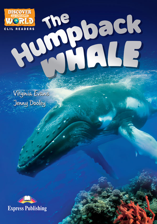 CLIL Readers - The Humpback Whale