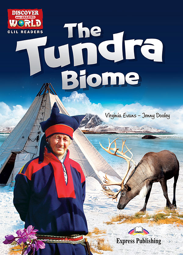CLIL Readers - The Tundra Biome