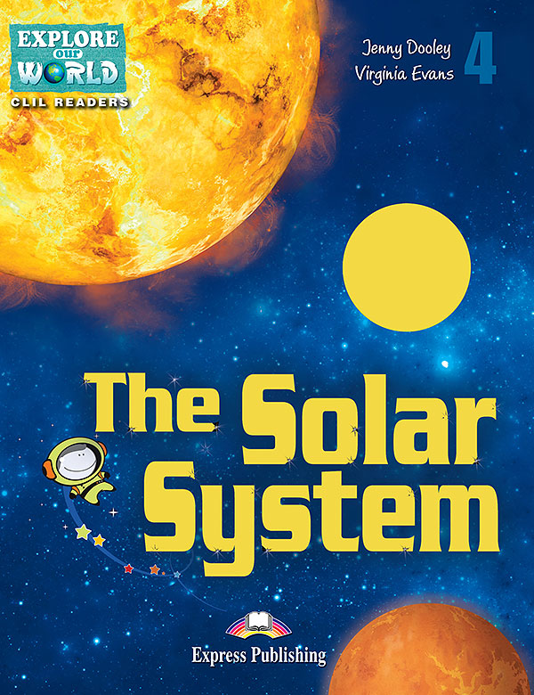 CLIL Readers - The Solar System